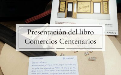 Nuevo libro: Comercios Centenarios de Madrid