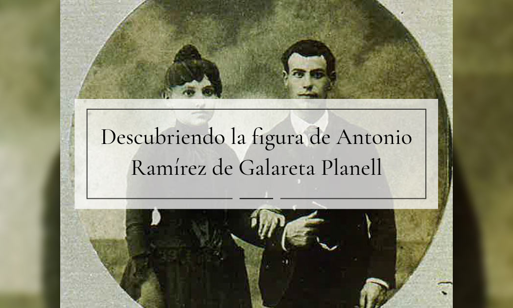 Entorno a Pedro Antonio Ramírez de Galarreta Planell