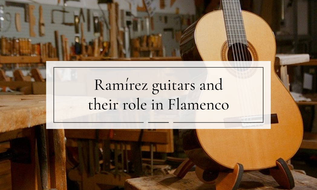 José Ramírez, the flamenco guitar that conquered the world