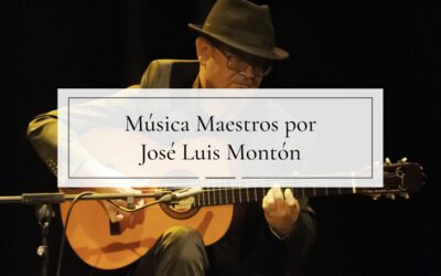 Música Maestros, por José Luis Montón