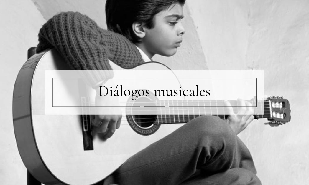 Diálogos musicales Flamenco Chipén Guitarras Ramírez