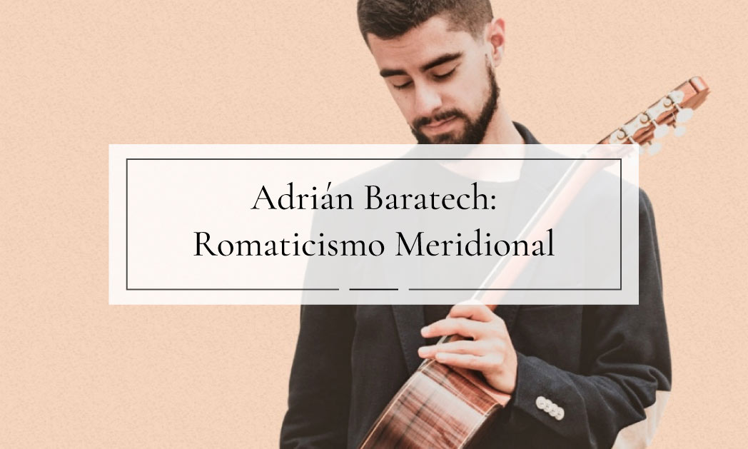 Adrián Baratech Guitarras Ramírez