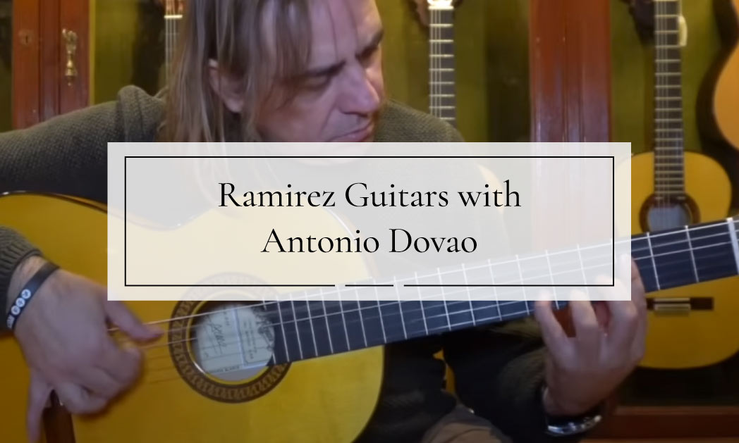 Antonio Dovao Guitarras Ramírez